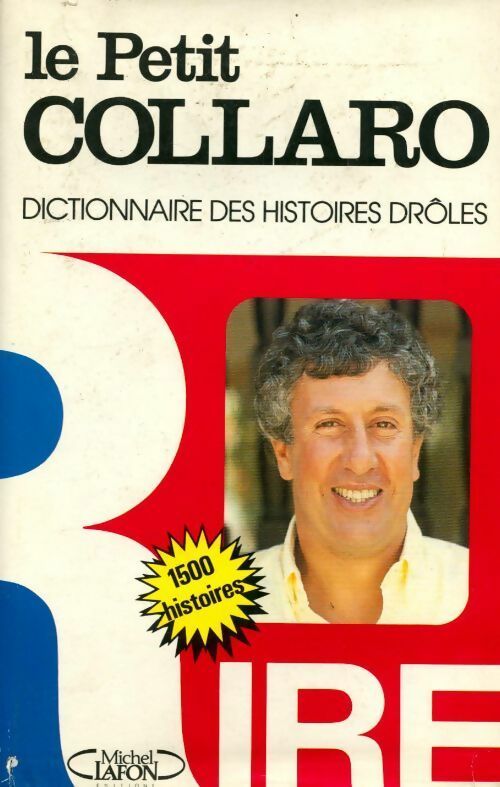 Le petit Collaro. Dictionnaire des histoires drôles - Stéphane Collaro - Livre