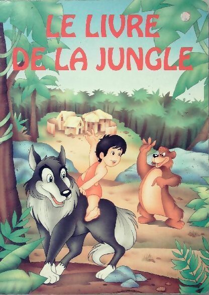 Le livre de la jungle - Collectif - Livre