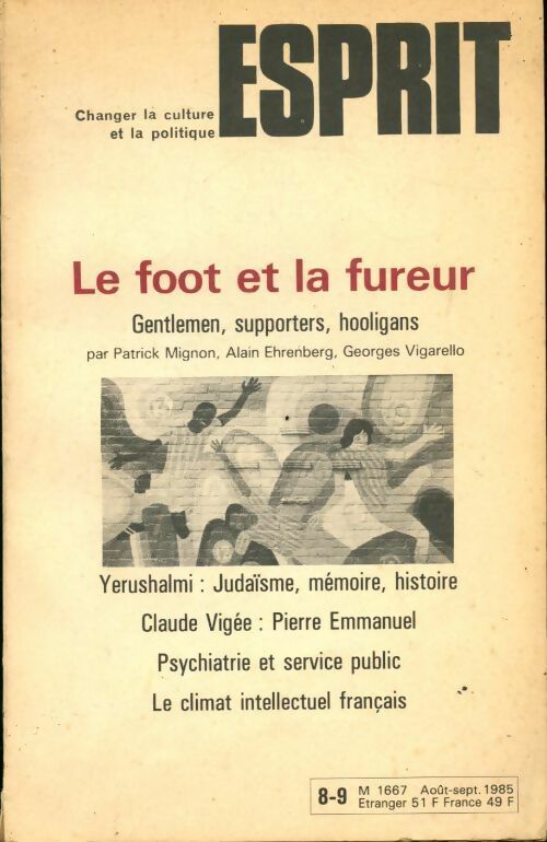 Esprit n°104 -105 : Le foot et la fureur - Collectif - Livre