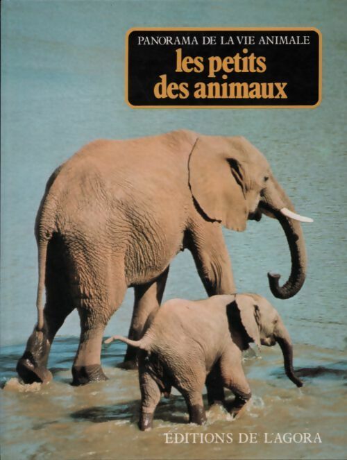 Les petits des animaux - Collectif - Livre