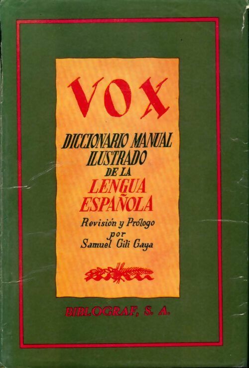 Diccionario manual illustrado de la lengua espanola - Collectif - Livre