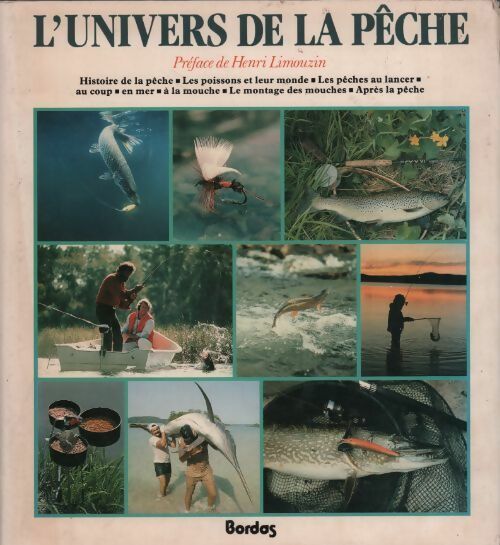 L'univers de la pêche - Henri Limouzin - Livre