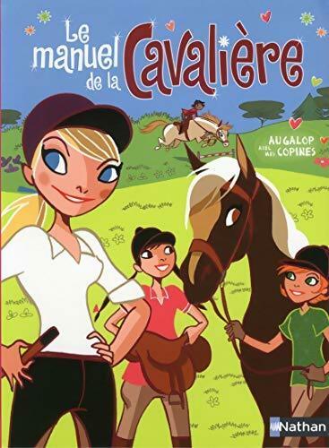 Le manuel de la cavalière - Collectif - Livre
