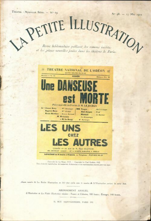 La petite illustration n°98 Théâtre n°69 : Une danseuse est morte / Les uns et les autres - Collectif - Livre