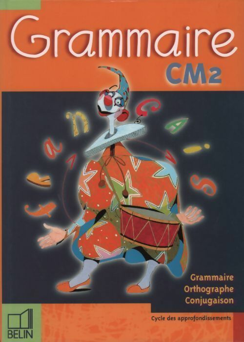 Grammaire CM2 - Renaud Ducastel - Livre