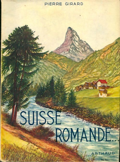 Suisse romande - Pierre Girard - Livre