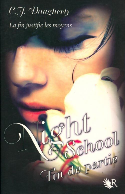 Night school Tome V - C.J. Daugherty - Livre