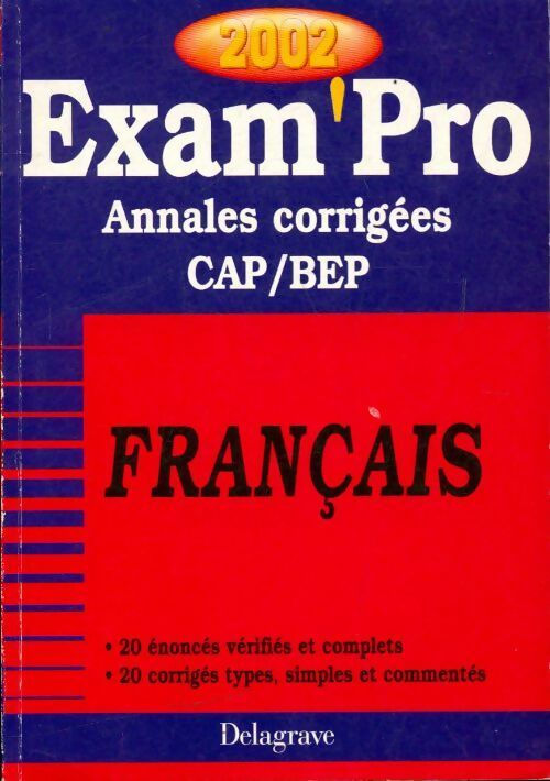 Français CAP/ BEP corrigés 2002 - Collectif - Livre