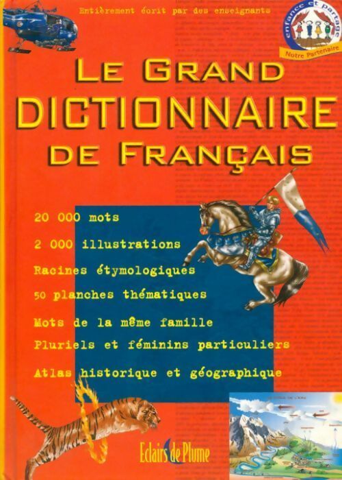 Le grand dictionnaire de français - André Arnaudet - Livre