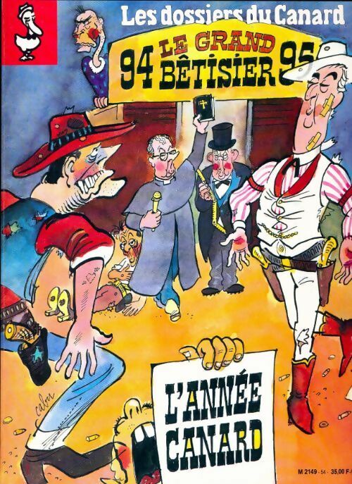 Les dossiers du canard enchaîné n°54 : Le grand bêtisier 94-95 - Collectif - Livre
