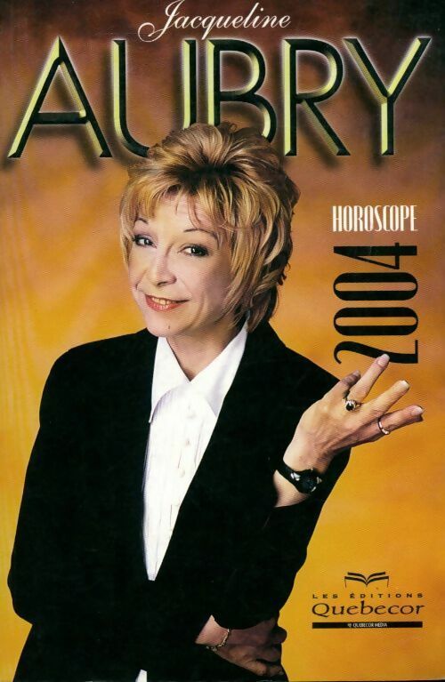 Horoscope 2004 - Jacqueline Aubry - Livre