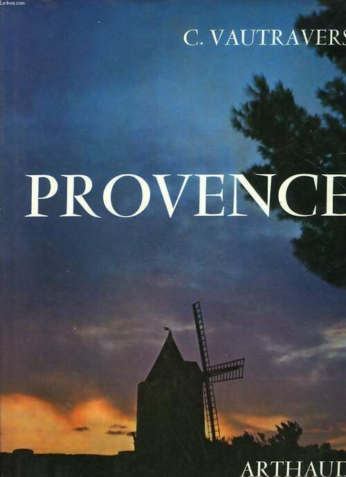 Provence - Constant Vautravers - Livre