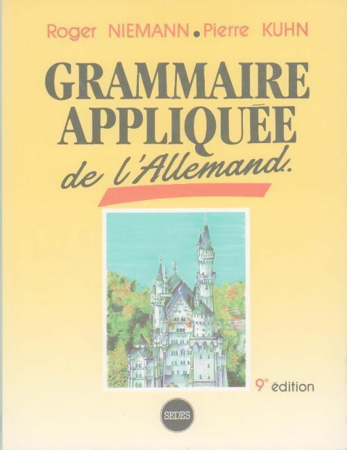 Grammaire appliquée de l'allemand - Roger Niemann - Livre