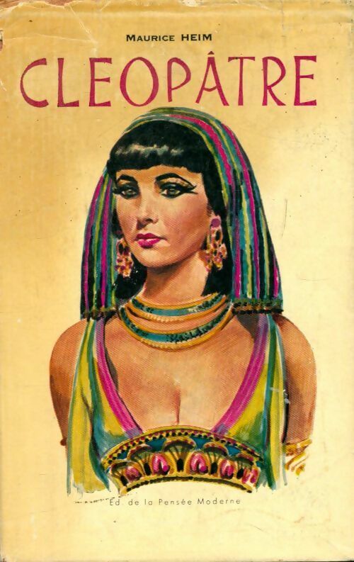 Cléopâtre - Maurice Heim - Livre
