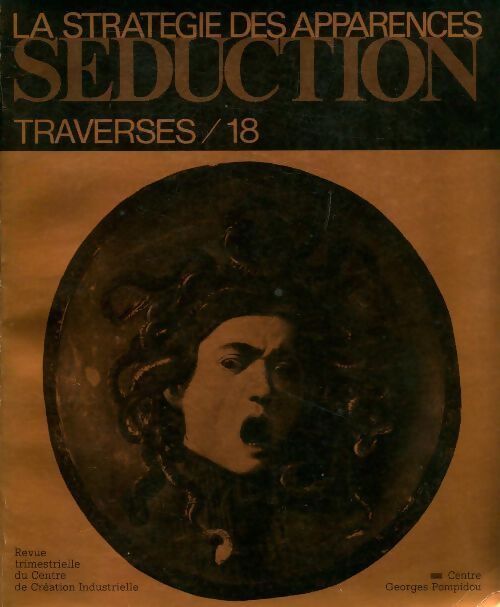 Traverses n°18 : La stratégie des apparences - Collectif - Livre