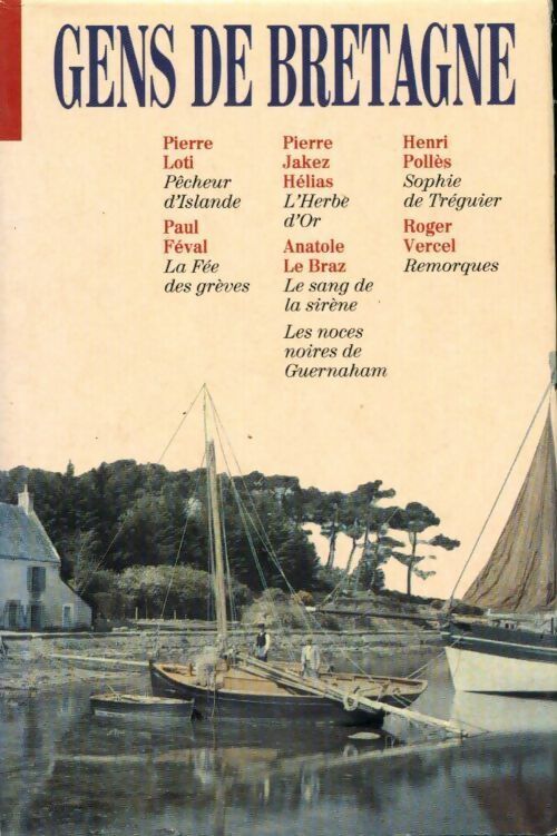 Gens de Bretagne Tome III - Collectif - Livre