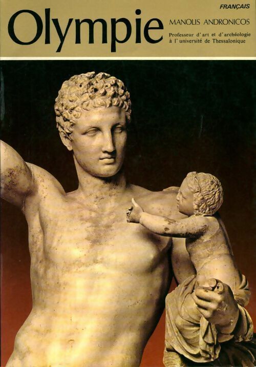 Olympie - Manolis Andronicos - Livre