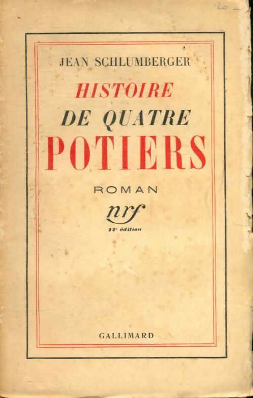 Histoire de quatre potiers - Jean Schlumberger - Livre
