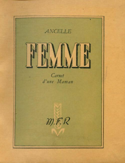 Femme carnet d'une maman - Ancelle - Livre