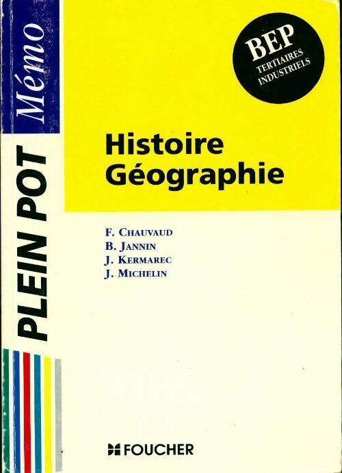 Histoire-géographie BEP tertiaires et industriels - Collectif - Livre