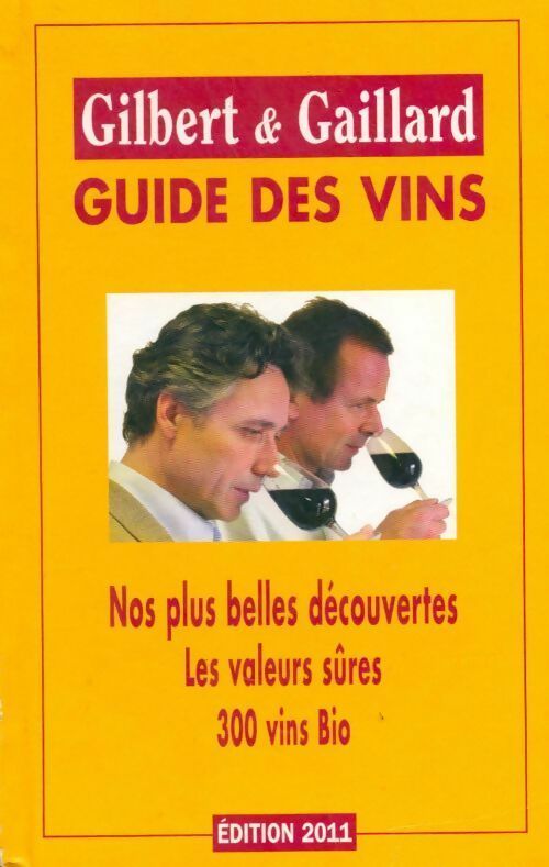 Guide des vins 2011 - François Gilbert - Livre