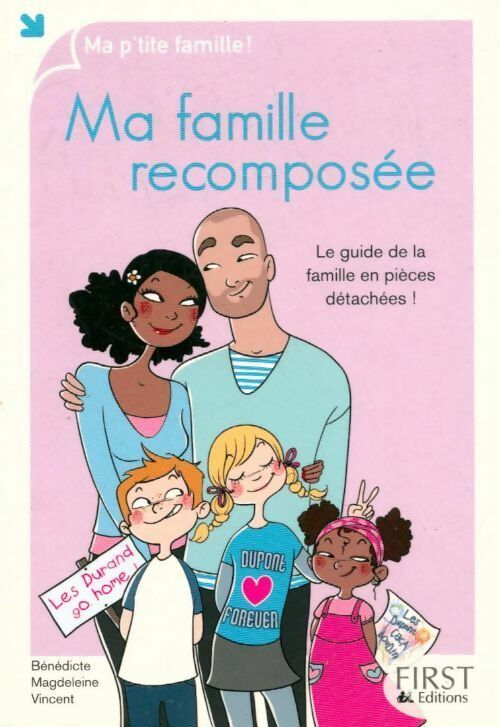 Ma famille recomposée - Bénédicte Magdeleine Vincent - Livre