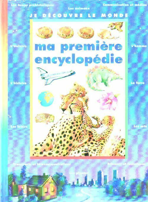 Ma première encyclopédie - Collectif - Livre