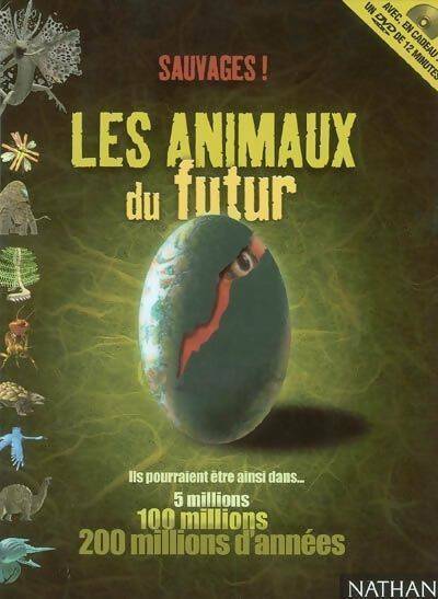 Sauvages ! les animaux du futur - Claire Pye - Livre