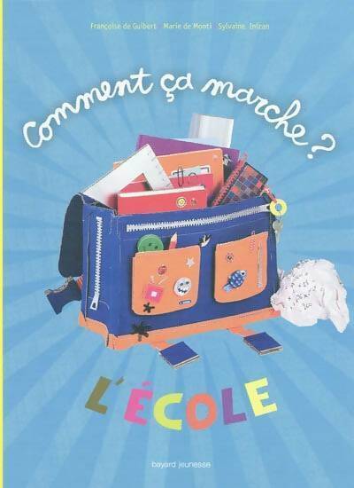 L'école - Françoise De Guibert - Livre