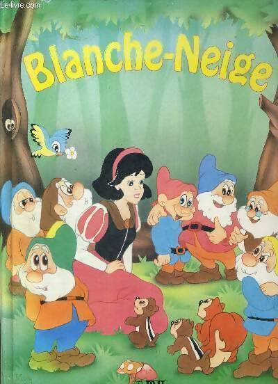 Blanche Neige - Collectif - Livre