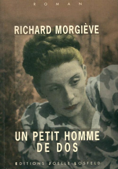 Un petit homme de dos - Richard Morgiève - Livre