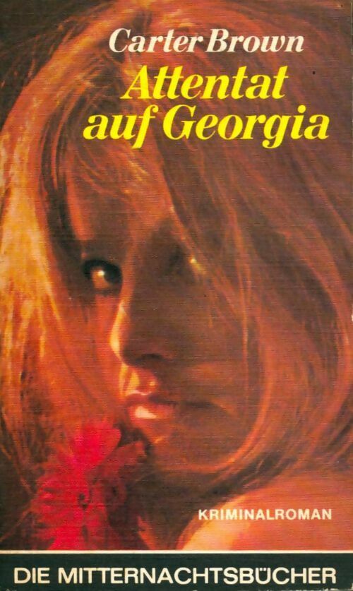 Attentat auf Georgia - Carter Brown - Livre