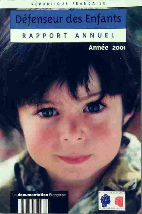 Défenseur des enfants. rapport annuel 2001 - Collectif - Livre