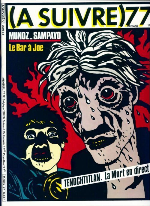 (A suivre) n°77 : Tenohtitlan la mort en direct - Collectif - Livre