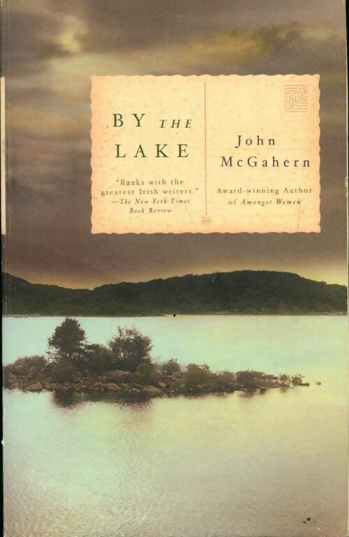 By the lake - John McGahern - Livre