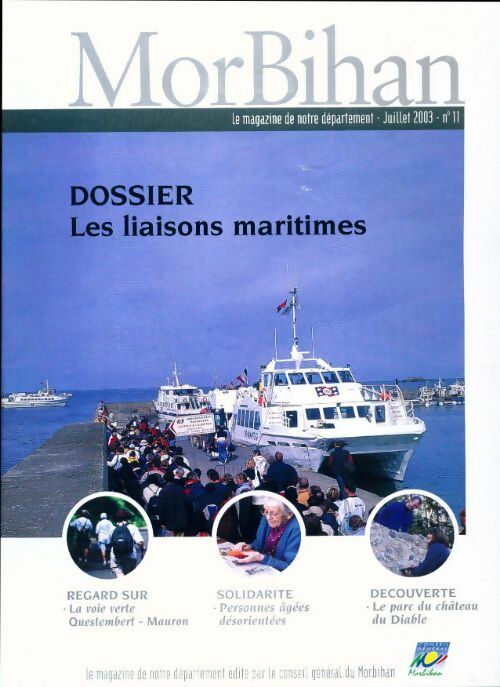 Morbihan n°11 : Les liaisons maritimes - Collectif - Livre