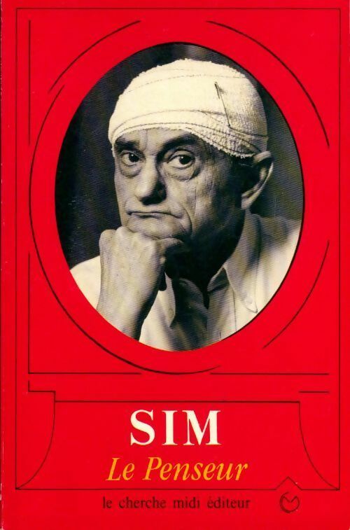 Le penseur - Sim - Livre