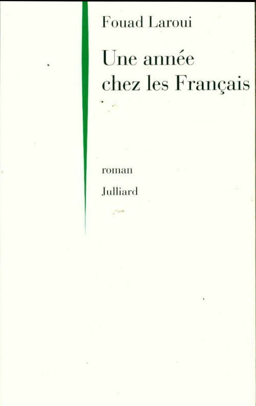 Une année chez les français - Fouad Laroui - Livre