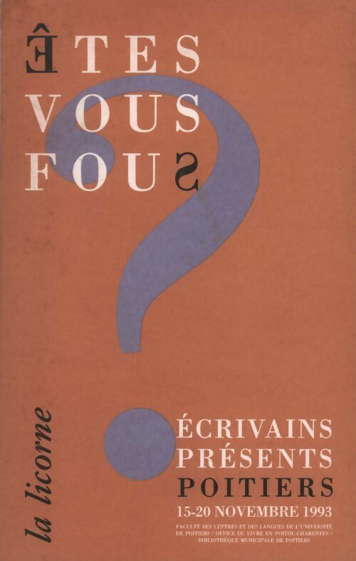 Êtes-vous fous ? - Collectif - Livre