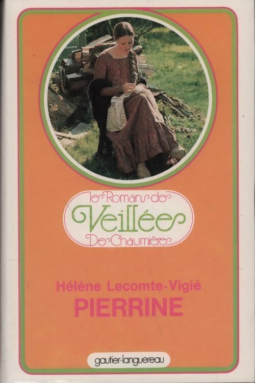 Pierrine - Hélène Lecomte-Vigié - Livre