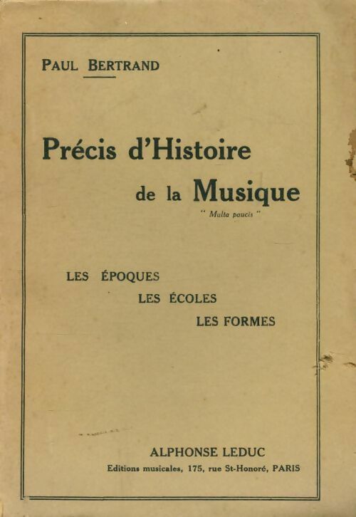 Précis d'histoire de la musique - Paul Bertrand - Livre