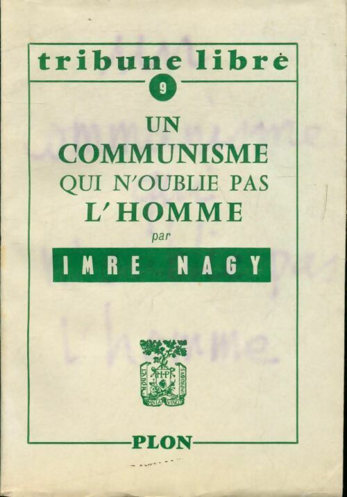 Un communisme qui n'oublie pas l'homme - Imre Nagy - Livre