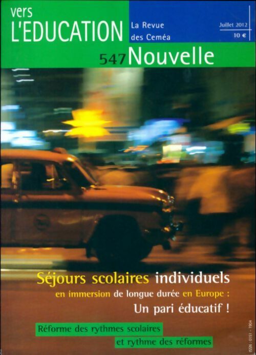 Vers l'éducation nouvelle n°547 - Collectif - Livre