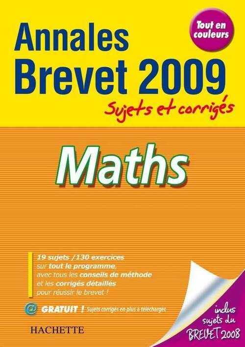 Maths brevet. Sujets et corrigés 2009 - Philippe Rousseau - Livre