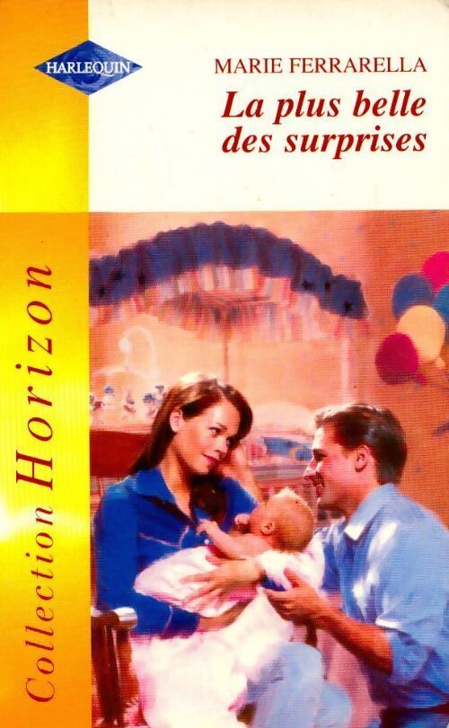 La plus belle des surprises - Marie Ferrarella - Livre