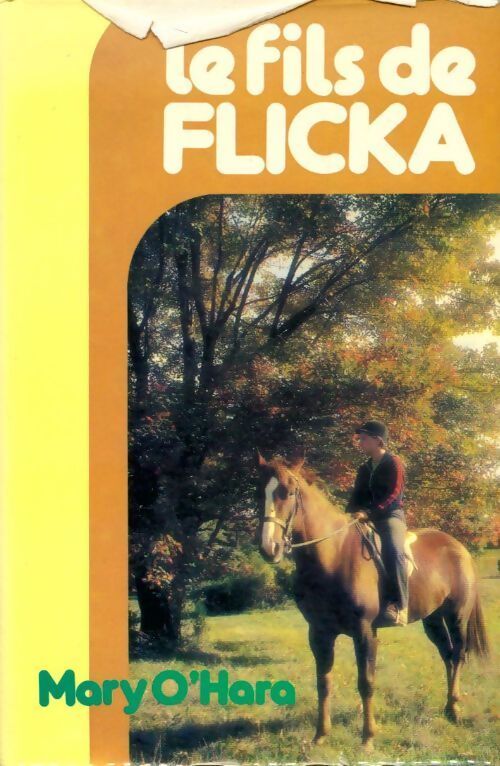 Le fils de Flicka - Mary O'Hara - Livre
