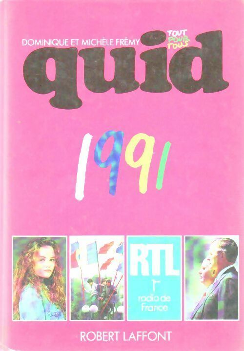 Quid 1991 - Dominique Frémy - Livre