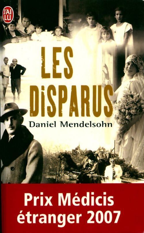 Les disparus - Daniel Mendelsohn - Livre