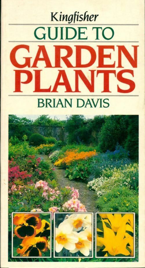 Guide to garden plants - Brian Davis - Livre