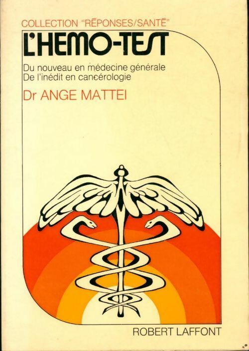 L'hémo-test - Ange Mattei - Livre